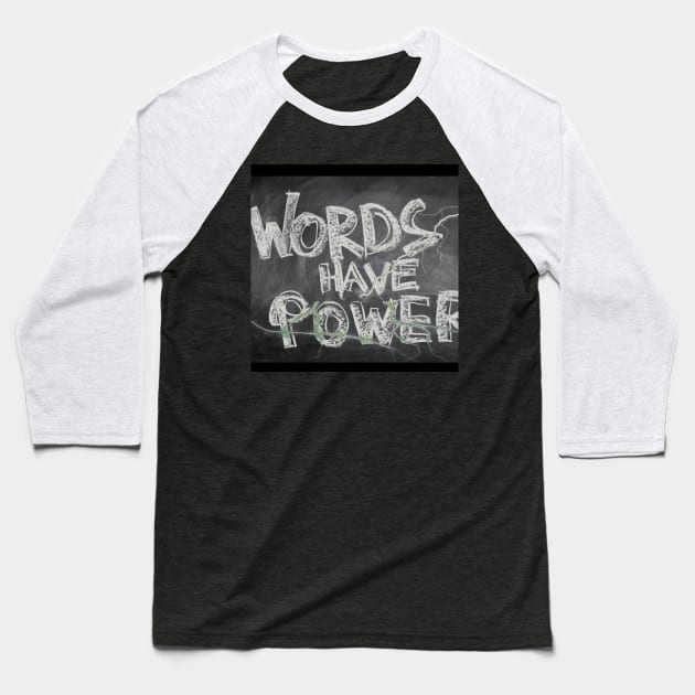 Words of power Baseball T-Shirt by daengdesign66